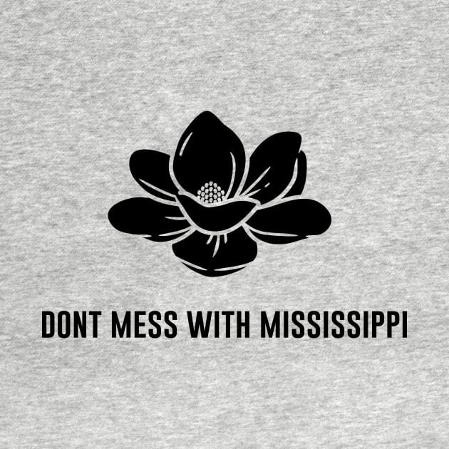 dont mess with mississippi by little prince